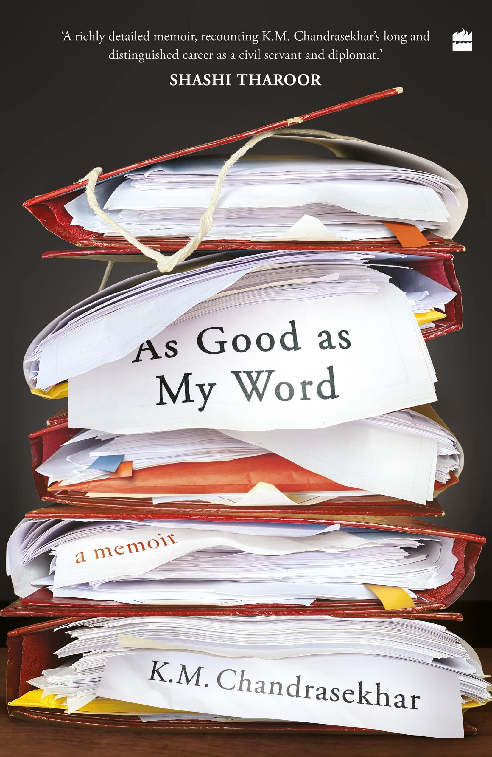 As Good As My Word By K.M. Chandrasekhar