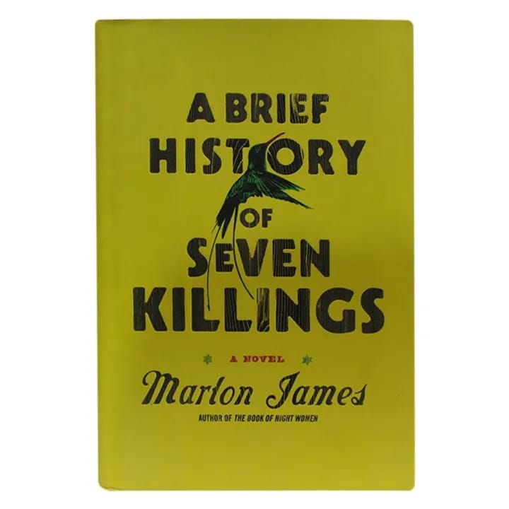 A Brief History Of Seven Killings: A Novel By Marlon James