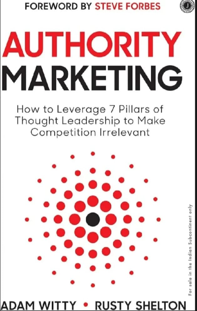 Authority Marketing By Adam Witty And Rusty Shelton