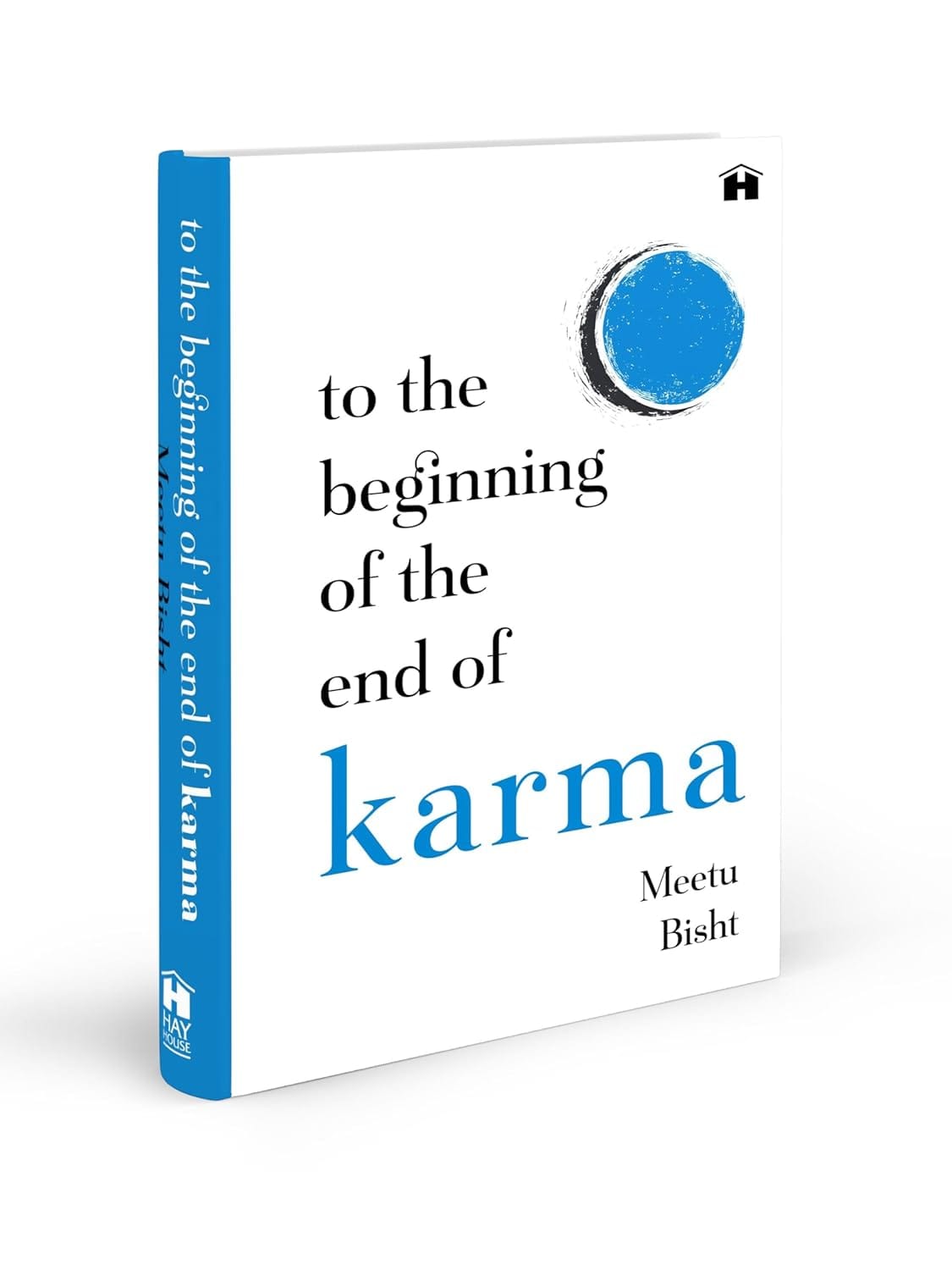 To The Beginning Of The End Of Karma By Meetu Bisht - image 3