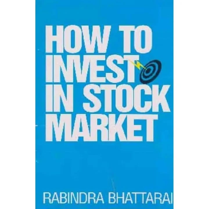 How To Invest In Stock Market By Rabindra Bhattarai