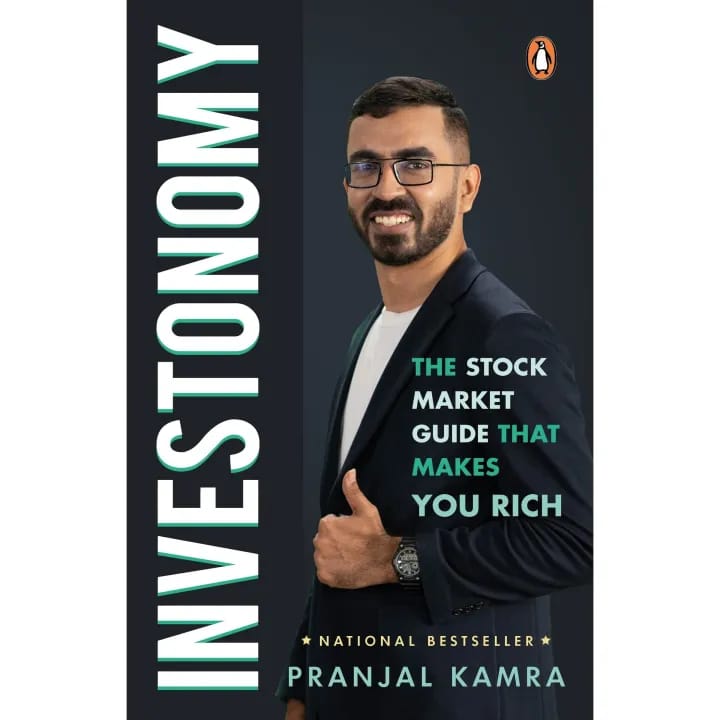 Investonomy: The Stock Market Guide That Makes You Rich by Pranjal Kamra