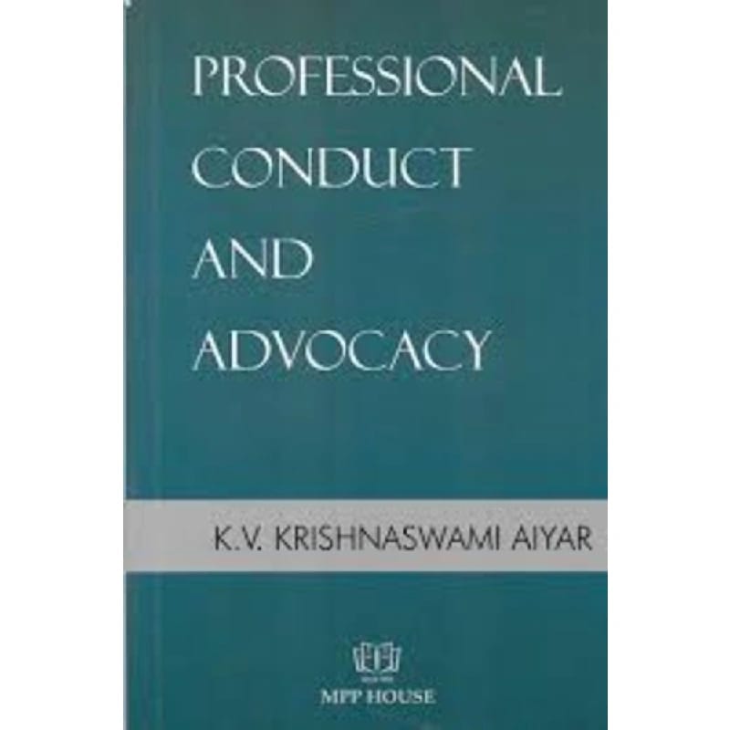 Professional Conduct and Advocacy