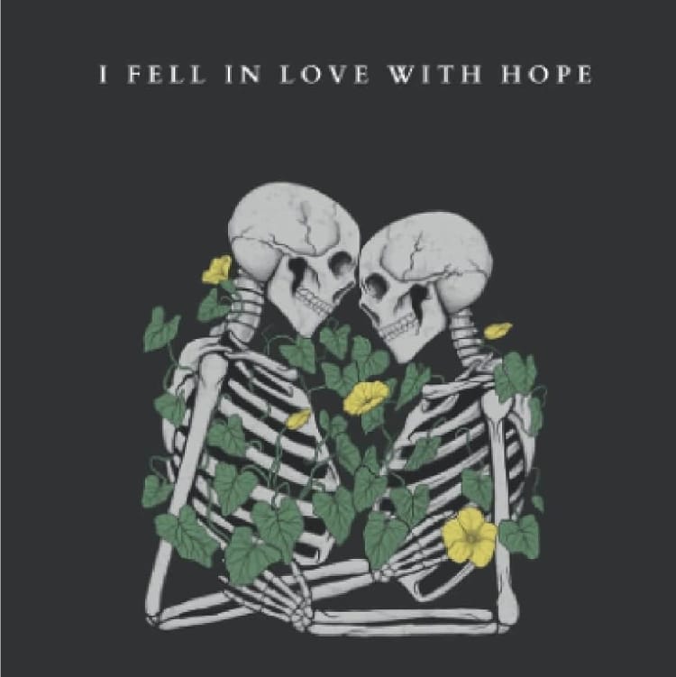 I Fell In Love With Hope (BS)