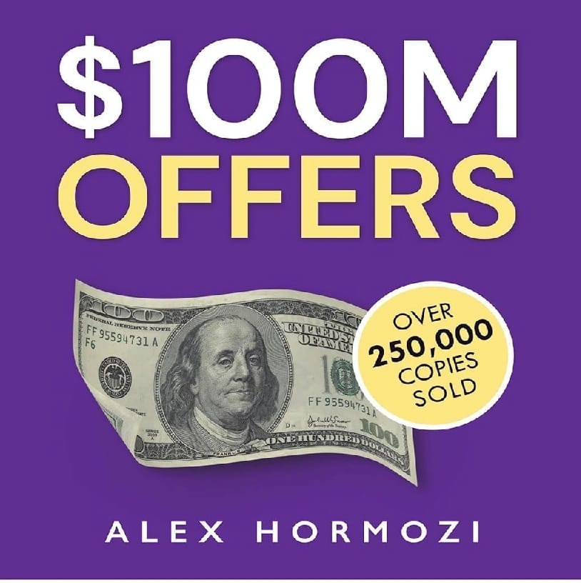 $100M Offers By Alex Hormozi (BS)