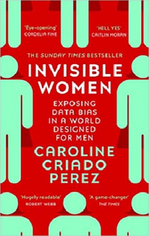 Invisible Women by Caroline Criado Perez