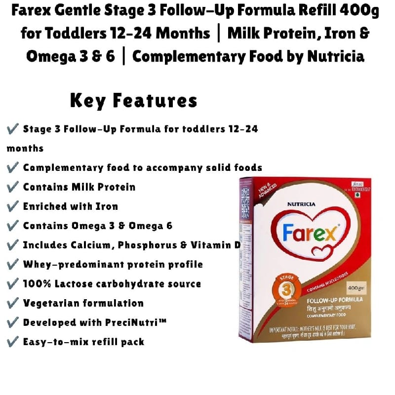 Farex Gentle Stage 3 Follow-Up Formula Refill 400g For Toddlers 12–24 Months ( Combo Offer Pack Of 3 * 400g ) | Milk Protein, Iron & Omega 3 & 6 | Complementary Food By Nutricia - image 3
